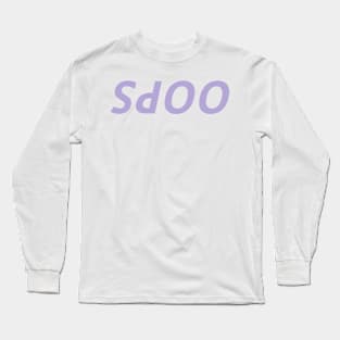 OOPS Long Sleeve T-Shirt